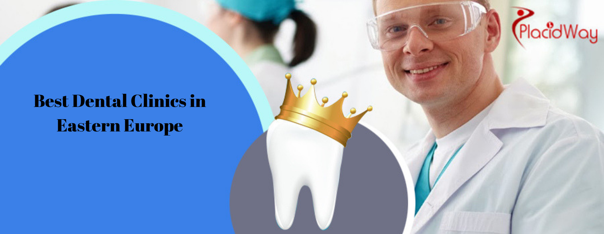 Which Are The Best Dental Clinics In Eastern Europe?